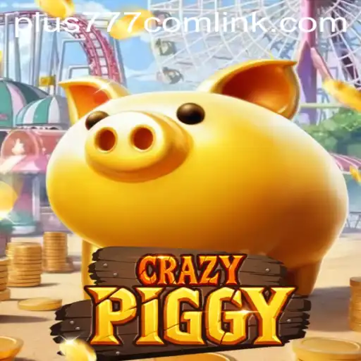 Unraveling the World of CrazyPiggy: An Exciting Journey into Digital Gaming