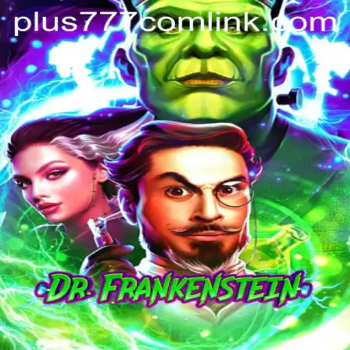 Unveiling DrFrankenstein: An Innovative Gaming Experience on Plus777.com