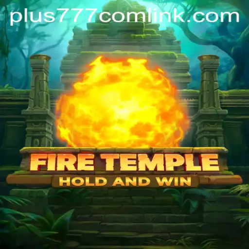 Discover the Thrills of FireTemple: A Gaming Revelation with plus777.com